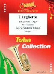 ラルゲット (ヘンデル)（テューバ+ピアノ）【Larghetto】