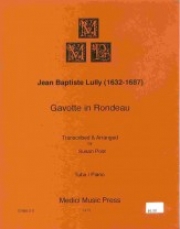 ロンド形式のガヴォット（ジャン＝バティスト・リュリ）（テューバ+ピアノ）【GAVOTTE IN RONDEAU】