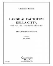 私は町の何でも屋（ジョアキーノ・ロッシーニ）（テューバ+ピアノ）【Largo al factotum della citta】