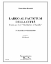 私は町の何でも屋（ジョアキーノ・ロッシーニ）（テューバ+ピアノ）【Largo al factotum della citta】