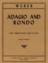 アダージョとロンド（カール・マリア・フォン・ウェーバー）（ストリングベース+ピアノ）【Adagio and Rondo (solo tuning)】
