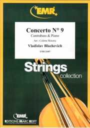 協奏曲・9番（ウラディスラフ・ブラゼヴィッチ）（ストリングベース+ピアノ）【Concerto No. 9】