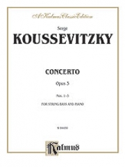 協奏曲・Op.3・No.1-3（セルゲイ・クーセヴィツキー）（ストリングベース+ピアノ）【Concerto Op. 3 Nos. 1-3】