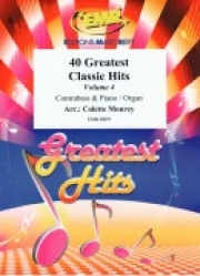 クラシック・ヒット40曲集・第4集（ストリングベース+ピアノ）【40 Greatest Classic Hits Vol. 4】