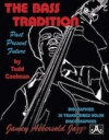ザ・ベース・トラディッション（ストリングベース）【The Bass Tradition】