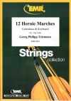 12の英雄行進曲 （テレマン）（ストリングベース+ピアノ）【12 Heroic Marches】