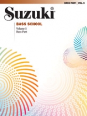 鈴木 バス 教本 Voｌ.5.（パート譜）(ストリングベース）【Suzuki Bass School Bass Part Volume 5】