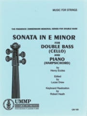 ソナタ・ホ短調（ヘンリー・エクルズ）（ストリングベース+ピアノ）【Sonata in E Minor for Double Bass (Cello) and Piano】