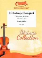 ヘリオトロープ・ブーケ（スコット・ジョプリン）（ストリングベース+ピアノ）【Heliotrope Bouquet】