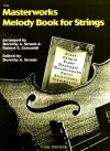 マスターワークス・メロディー・ブック（ストリングベース+ピアノ）【Masterworks Melody Book for Strings】