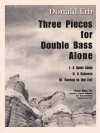 3つの小品（ドナルド・アーブ）（ストリングベース）【Three Pieces for Double Bass Alone】