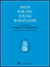 若いバス奏者の為のバッハ（ストリングベース）【Bach for the Young Bass Player】