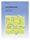 イースト・ミーツ・ウェスト（マレイ・ホーリフ）（スネアドラム）【East Meets West】