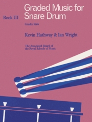 学年別スネア・ドラム・ブック3【Graded Music for Snare Drum Book 3】