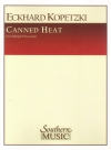 キャンド・ヒート（エックハルト・コペツキ）（パーカッション）【Canned Heat (for Multiple Percussion)】