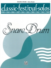 クラシック・フェスティバル・ソロ・Vol.1・スネア・ドラム【Classic Festival Solos (Snare Drum) Volume 1 Solo Book】