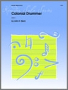 コロニアル・ドラマー（ジョン・ベック）（スネアドラム）【Colonial Drummer】