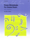 スネアドラムのための3つの小品（ジョン・ベック）（スネアドラム）【Three Miniatures for Snare Drum】