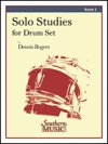 ソロ・スタディー・フォー・ドラムセット・第1集（デニス・ロジャーズ）【Solo Studies for Drum Set Book 1】