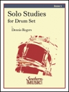 ソロ・スタディー・フォー・ドラムセット・第1集（デニス・ロジャーズ）【Solo Studies for Drum Set Book 1】