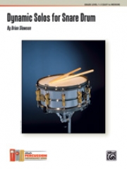 ダイナミック・ソロ・フォー・スネア・ドラム（ブライアン・スローソン）【Dynamic Solos for Snare Drum】