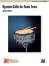 ダイナミック・ソロ・フォー・スネア・ドラム（ブライアン・スローソン）【Dynamic Solos for Snare Drum】