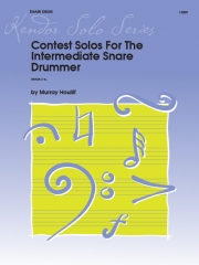 中級スネア・ドラマーの為のコンテスト・ソロ（マレイ・ホーリフ）（スネアドラム）【Contest Solos For The Intermediate Snare Drummer】