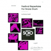 フェスティバル・レパートリー・フォー・スネア・ドラム（マレイ・ホーリフ）（スネアドラム）【Festival Repertoire For Snare Drum】