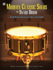 モダン・クラシック・ソロ・フォー・スネア・ドラム（ソール・グッドマン）【Modern Classic Solos for Snare Drum】