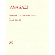アナサジ（アリス・ゴメス）（マリンバ）【Anasazi】