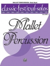 クラッシック・フェスティバル・ソロ・ Vol.2【Classic Festival Solos (Mallet Percussion) Vol. 2 Solo Boo】
