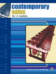 コンテンポラリー・ソロ・フォー・4 マレット【Contemporary Solos for 4 Mallets】