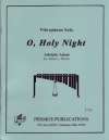 さやかに星はきらめき（ビブラフォン）【O Holy Night】