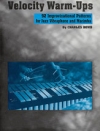 ジャズ・ヴィブラフォンの為の速度 ウォームアップ【Velocity Warm-Ups for Jazz Vibraphone】