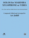 ソロ・フォー・マリンバ・シロフォン・ヴァイブ（アート・ジョーリフ）【Solos for Marimba Xylophone or Vibes】