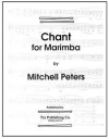 チャント・フォー・マリンバ（ミッチェル・ピーターズ）【Chant For Marimba】