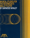 中級マレット奏者の為の教本（ガーウッド・ウィアリー）【Musical Studies for the Intermediate Mallet Player】