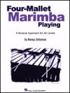 4マレット・マリンバ・プレイング（ナンシー・ゼルツマン）【Four-Mallet Marimba Playing】