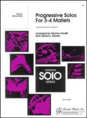プログレッシブ・ソロ・フォー・3-4マレット【Progressive Solos For 3-4 Mallets】