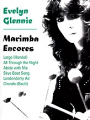 マリンバ・アンコール（エヴェリン・グレニー）【Marimba Encores】