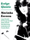 マリンバ・アンコール（エヴェリン・グレニー）【Marimba Encores】