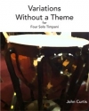 主題の無い変奏曲（ジョン・カーティス）【Variations Without A Theme】