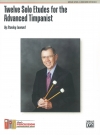 上級ティンパニストの為の12のソロ・エチュード（スタンリー・レナード）【Twelve Solo Etudes for the Advanced Timpanist】