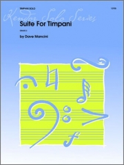 ティンパニの為の組曲（デイヴ・マンシーニ）【Suite For Timpani】