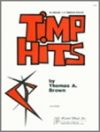 ティンプ・ヒッツ（トム・ブラウン）【Timp Hits】