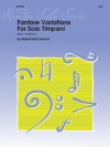 ファンファーレ・バリエーション・フォー・ソロ・ティンパニ（ロバート・マコーミック）【Fanfare Variations For Solo Timpani】