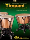 プライマリー・ハンドブック・フォー・ティンパニ（ガーウッド・ウェイリー）【Primary Handbook for Timpani】