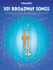 トランペットの為のブロードウェイ・ソングス・101曲集（トランペット）【101 Broadway Songs for Trumpet】