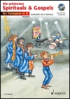 ザ・ベスト・オブ・スピリチュアルズ＆ゴスペル（CD付）（トランペット）【The Best of Spirituals & Gospels – 1-2 Trumpets in B-flat】