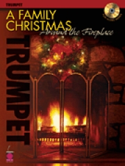 暖炉の周りで家族とクリスマスを（トランペット）【A Family Christmas Around the Fireplace】